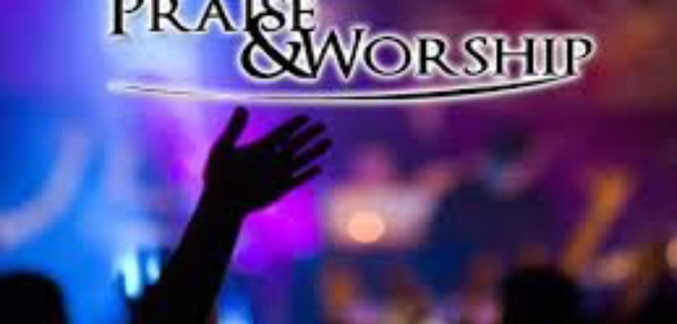 Praise and Worship Song