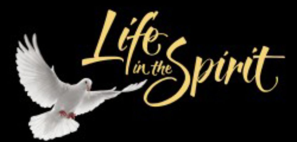 Life in the Spirit Seminar 2018