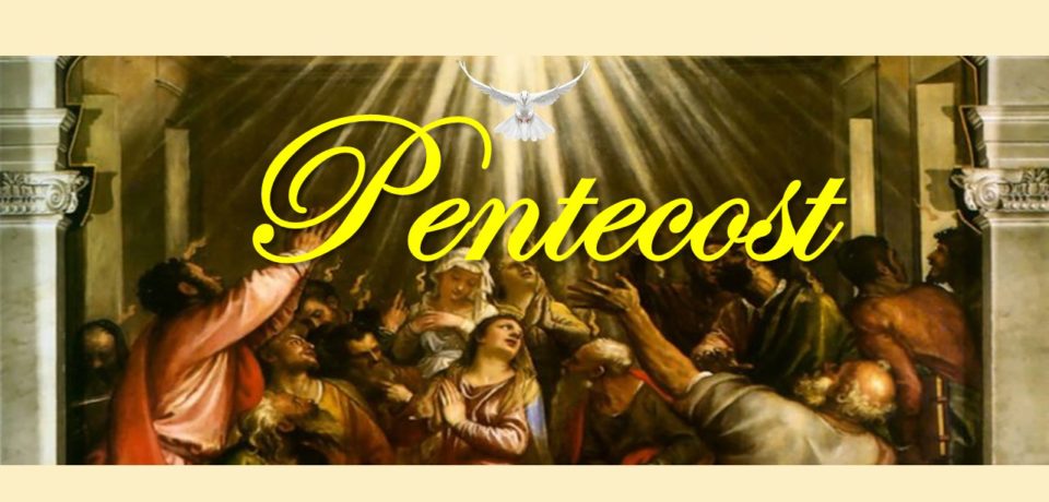 Pentecost Celebration