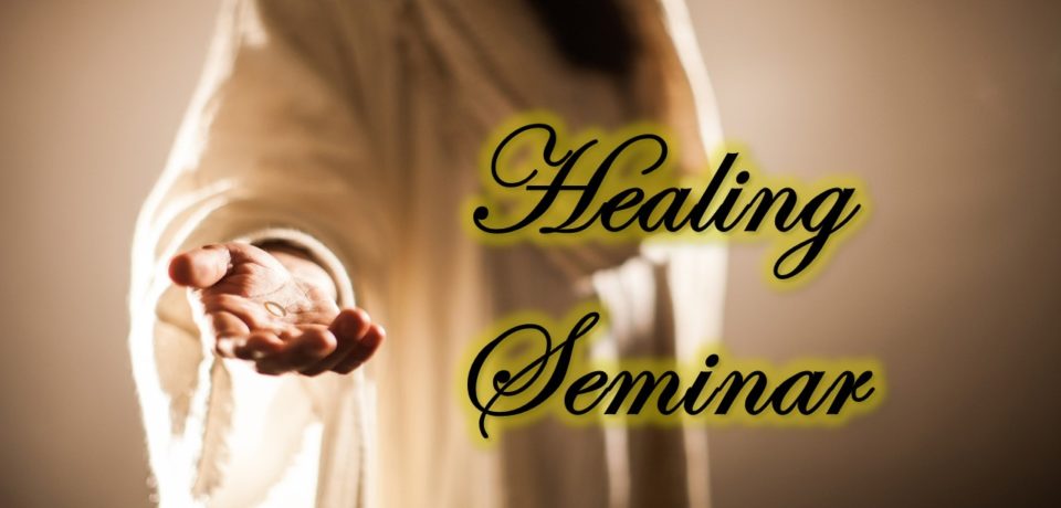 Healing Seminar